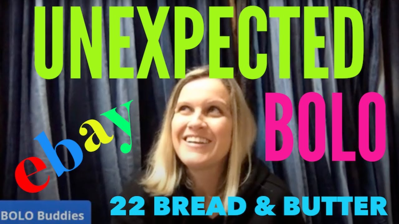 UNEXPECTED BOLO | 22 Bread & Butter BOLO items | What Sold on ebay | I am your Featured Reseller
