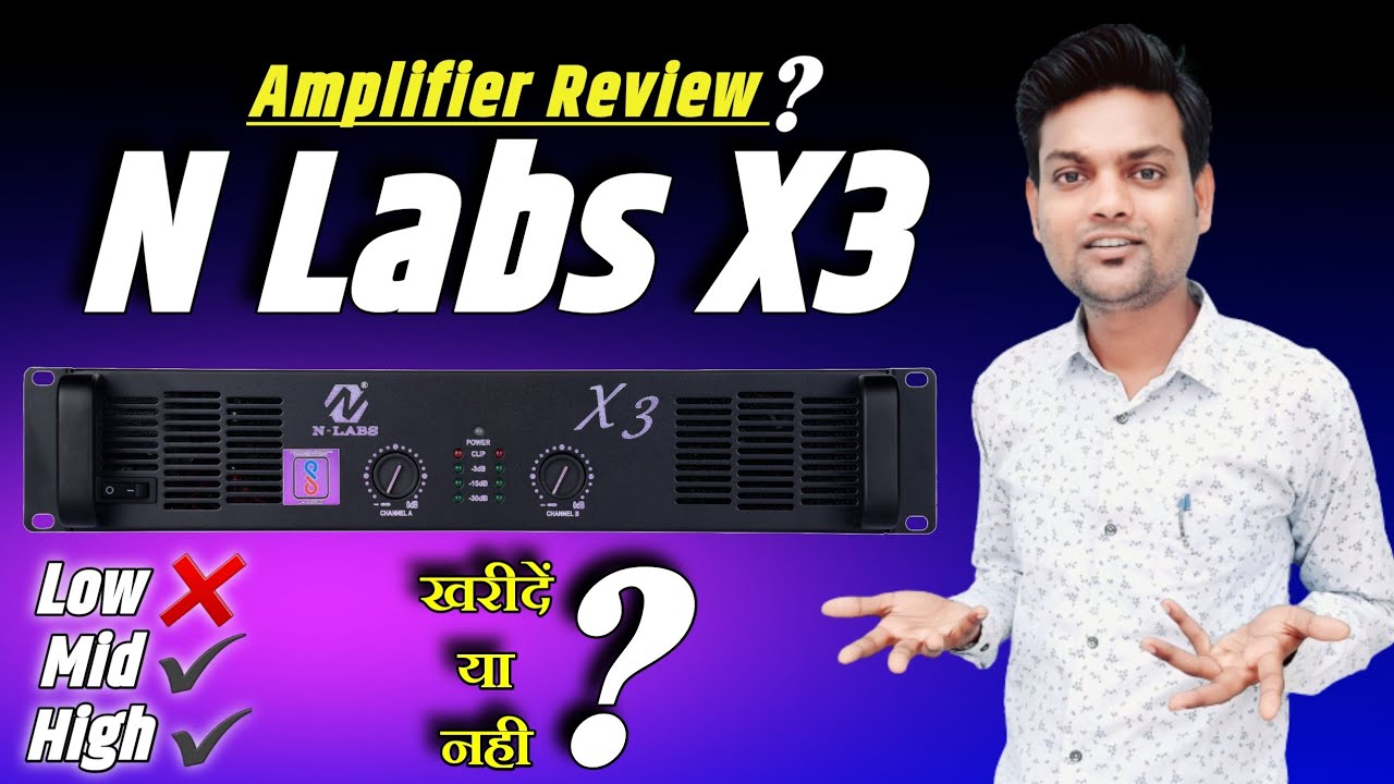 N Labs X3 Amplifier Review || X3 Amplifier By N Labs India || N Labs Amplifiers || N Labs India