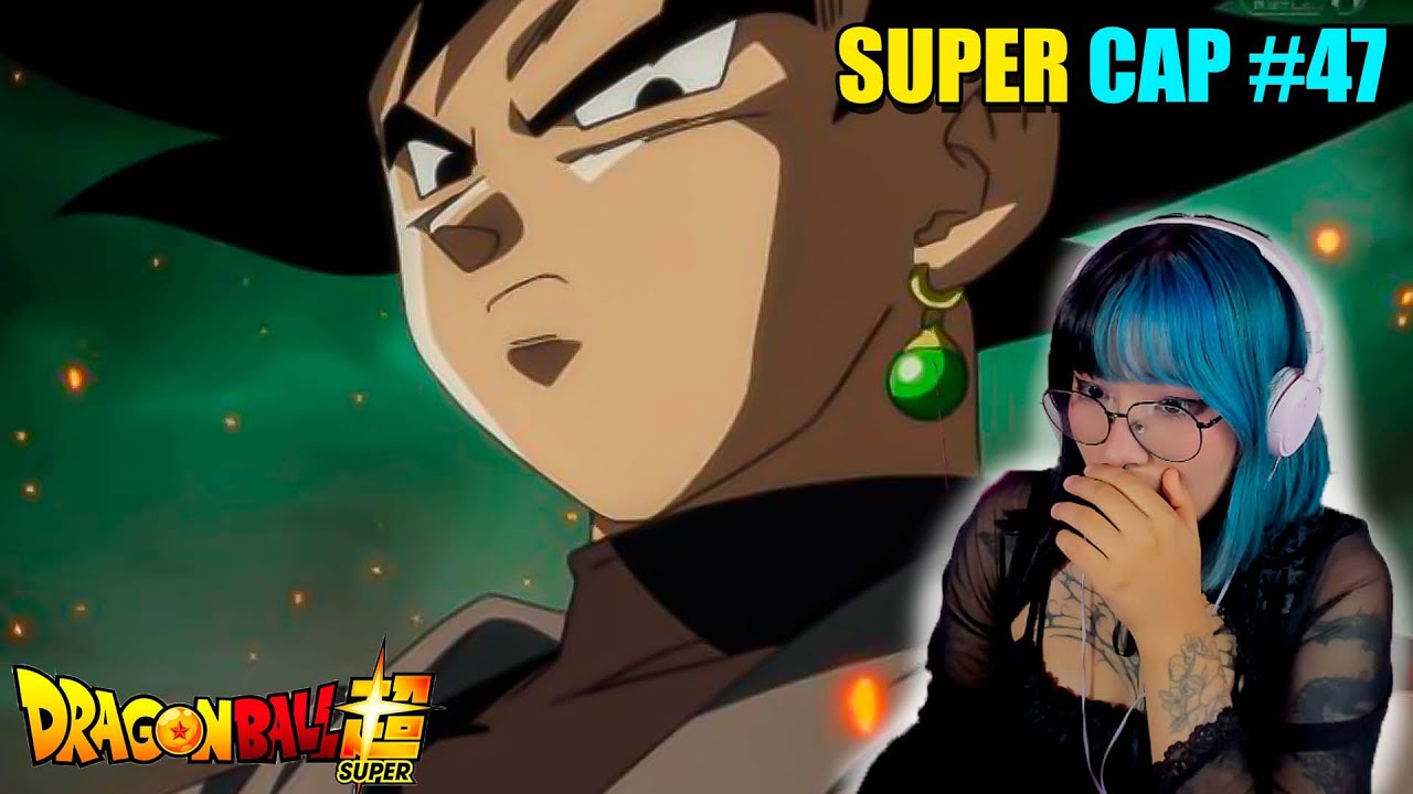 APARECE GOKU BLACK😯SAGA GOKU BLACK 47 REACCION ​DRAGON BALL SUPER POR PRIMERA VEZ