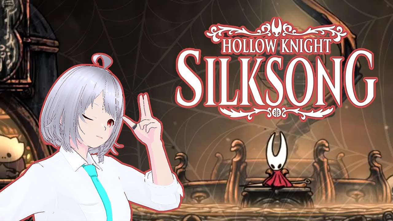 【HOLLOW KNIGHT SILKSONG】そろそろヴェルダニアに行くか……