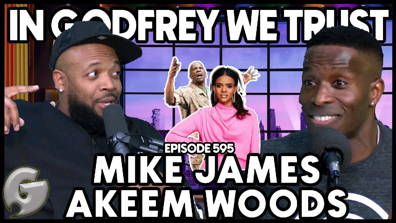 Elephant Man Foot l Mike James & Akeem Woods l In Godfrey We Trust l Ep 595