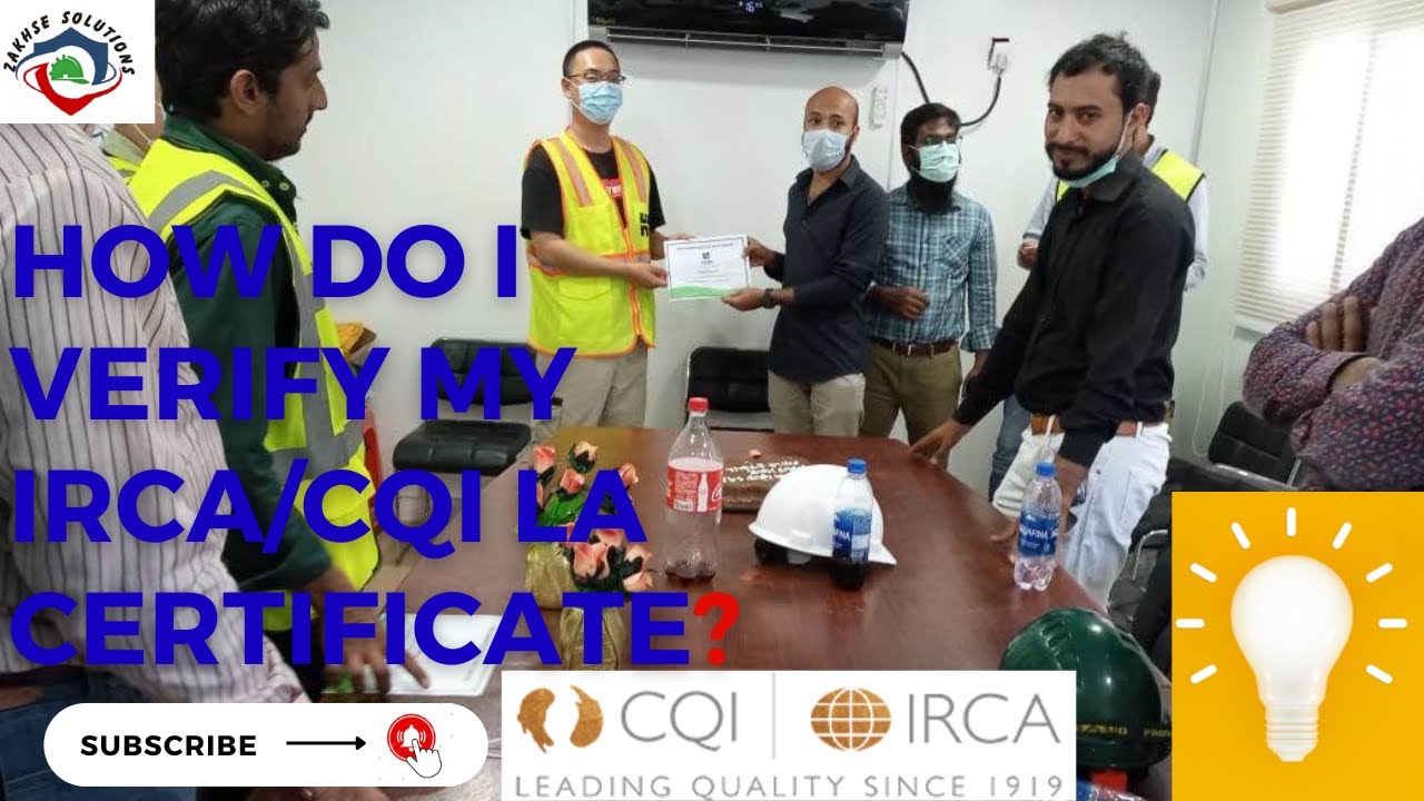 How to verify your LEAD AUDITOR ISO 45001:2018 Certificate through IRCA and CQI ?OHSMS-Health&Safety