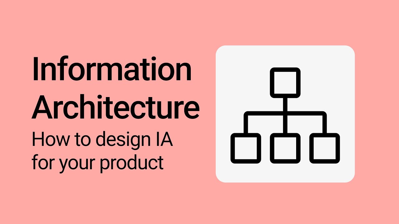 Information Architecture guide for UX designers