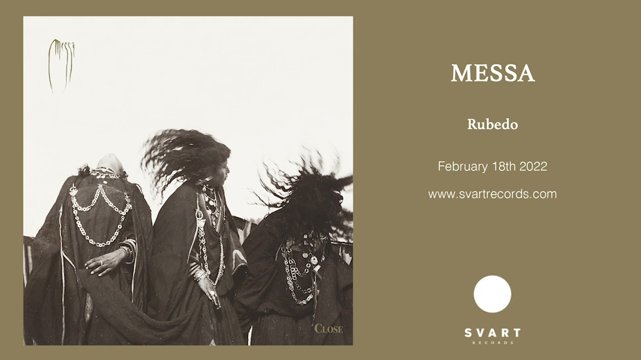 Messa: Rubedo (Official Audio)