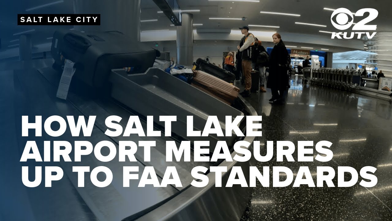 How Salt Lake City International Airport measures up to FAA safety standards