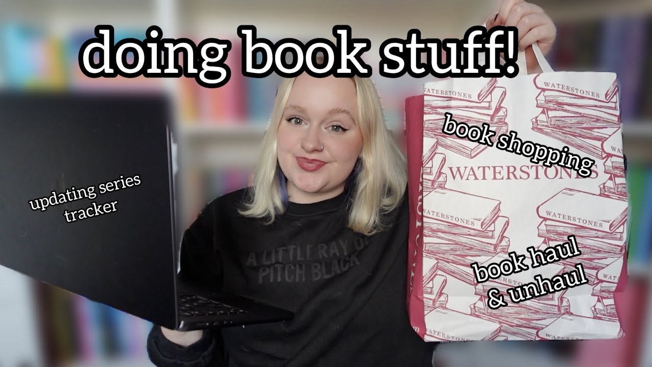 Doing Book Stuff! 📚 | Shopping in Bradford, Book Haul, Updating Series Tracker | Georgia Clewes