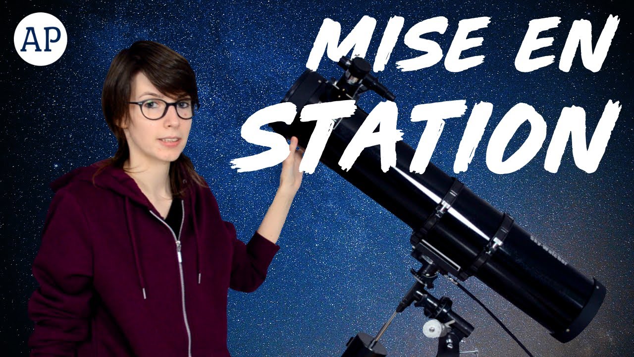 🔭 MISE EN STATION d'une Monture Équatoriale