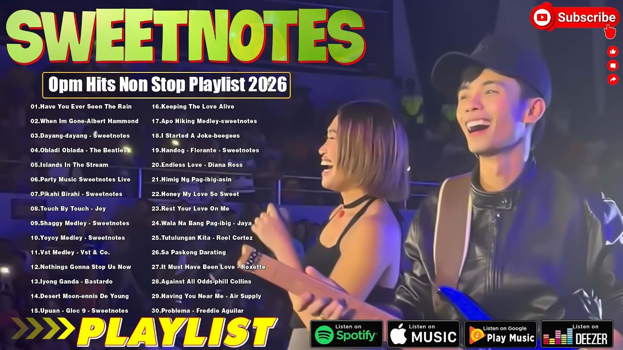 Sweetnotes Nonstop Playlist 2026⏩Best of OPM Love Songs 2026💚OPM LOVE SONGS 2026✔SWEETNOTES PLAYLIST