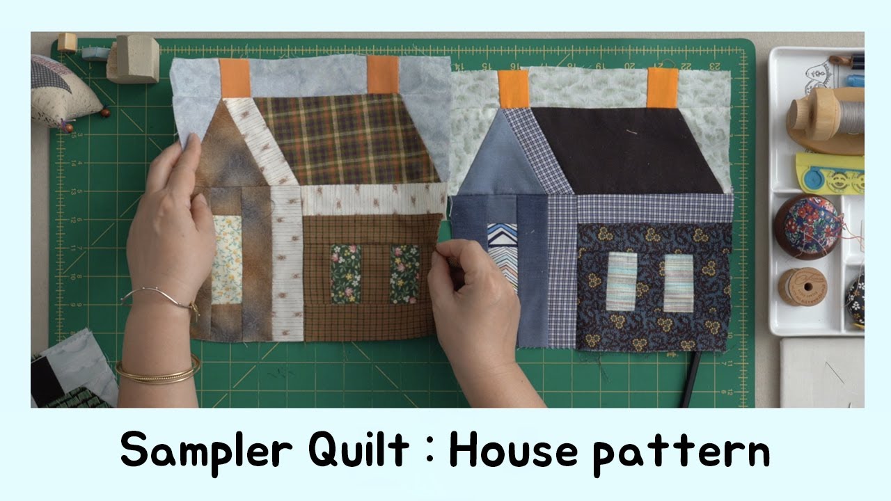 [오영실의 퀼트이야기] #30.  Sampler Quilt : House pattern