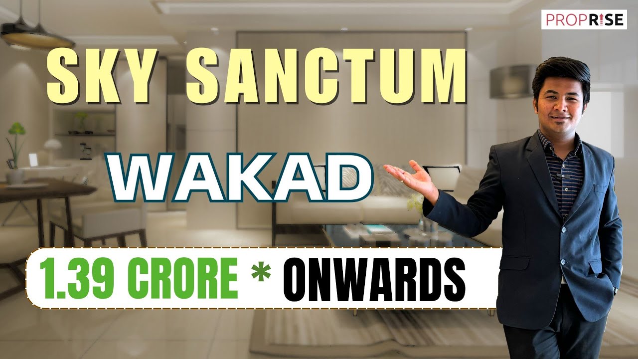𝐒𝐊𝐘 𝐒𝐀𝐍𝐂𝐓𝐔𝐌 𝐖𝐚𝐤𝐚𝐝 | Luxurious 2BHK, 3BHK & 4BHK in Wakad | Property in Wakad, Pune #punerealestate