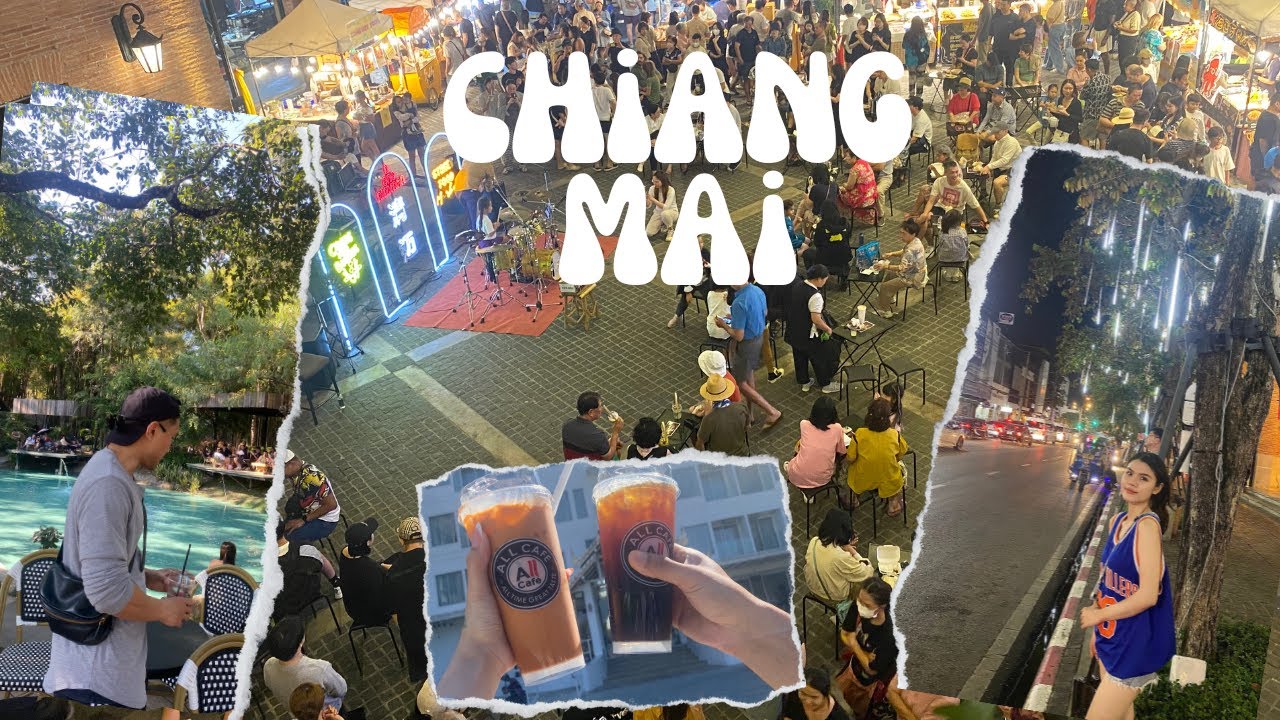 Chiang Mai / Những quán ăn, cafe và địa điểm đi chơi nổi tiếng du lịch Chiang Mai, Thái Lan