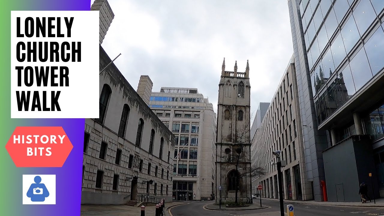 LONDON HISTORY WALK | St Paul&rsquo;s Cathedral ⛪️ to the lonely church tower in Wood Street (2021).