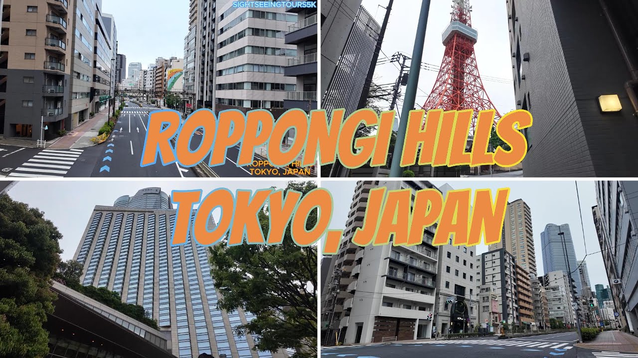 4K- Roppongi Hills Virtual Walking Tour Tokyo, Japan
