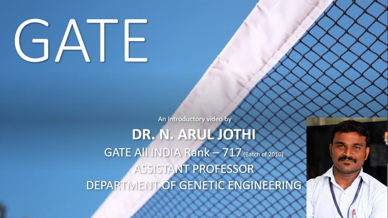 GATE introductory video | Dr Arul Jothi | Genetic Engineering |SRM