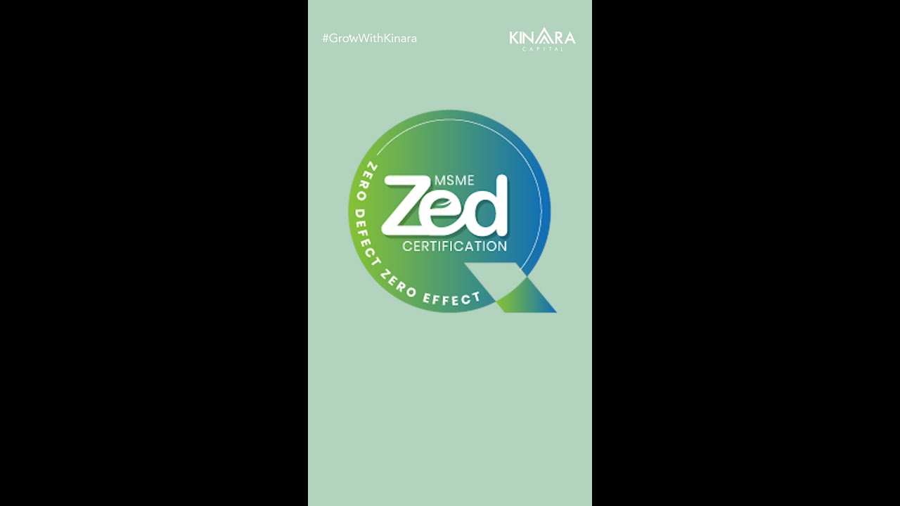 Boost Your MSME&rsquo;s Growth and Credibility with Eco-Friendly ZED Certification | Grow With Kinara
