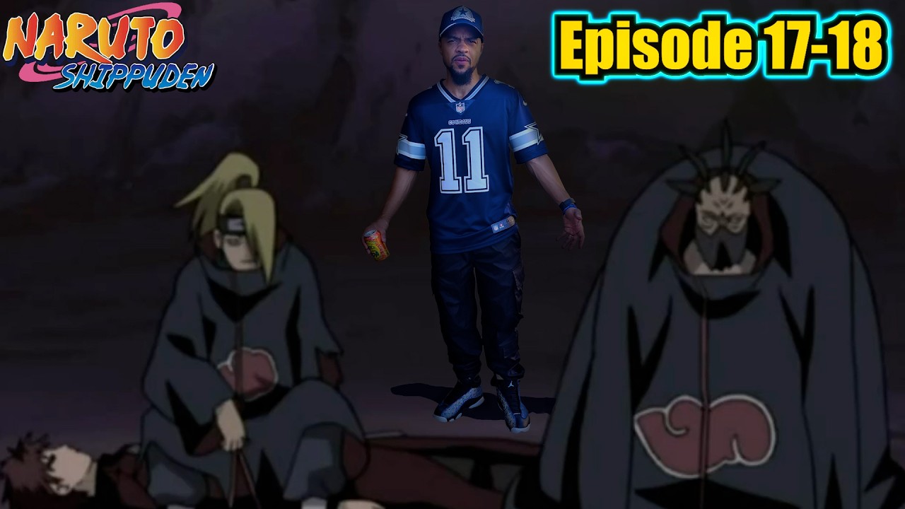 We Were Too Late! Naruto Shippuden Episodes 17-18 Reaction