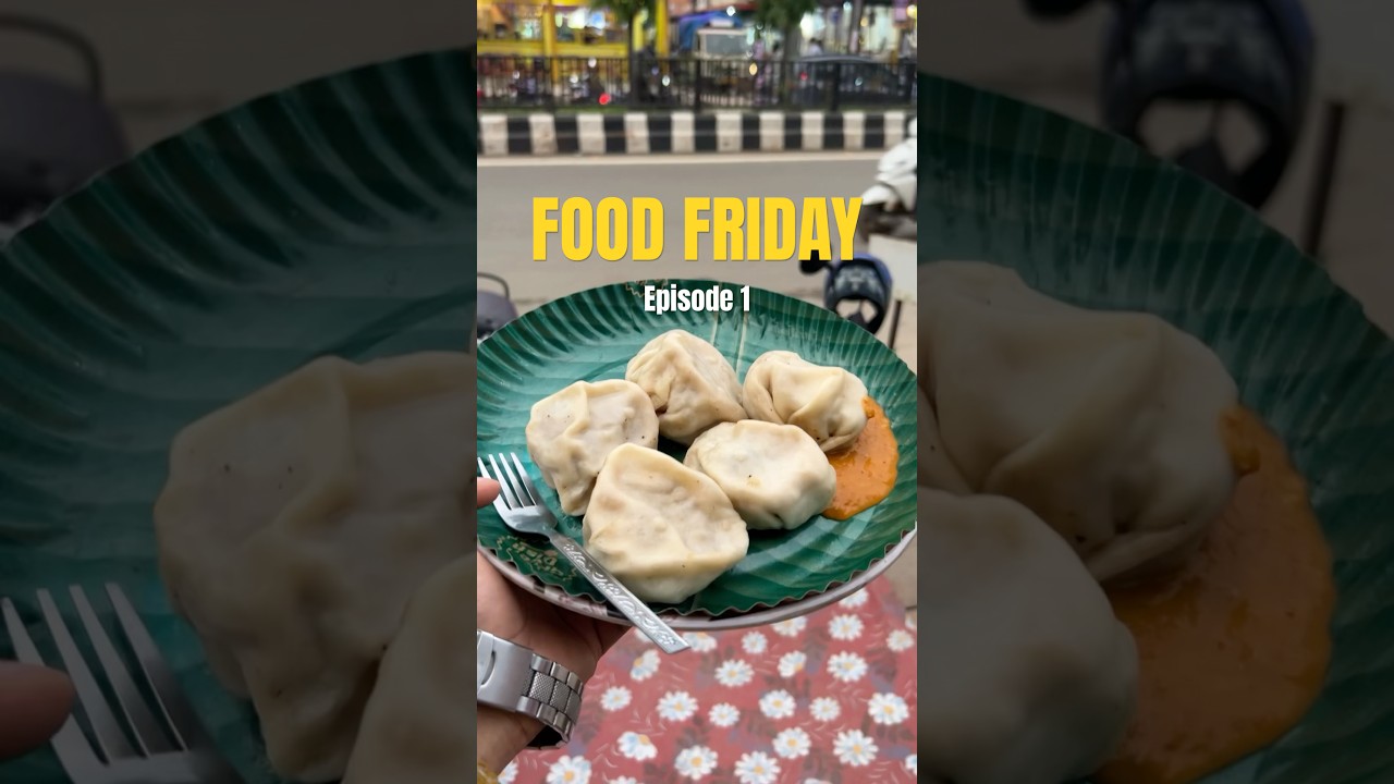 Food Friday EP1 | Best street food in Guwahati