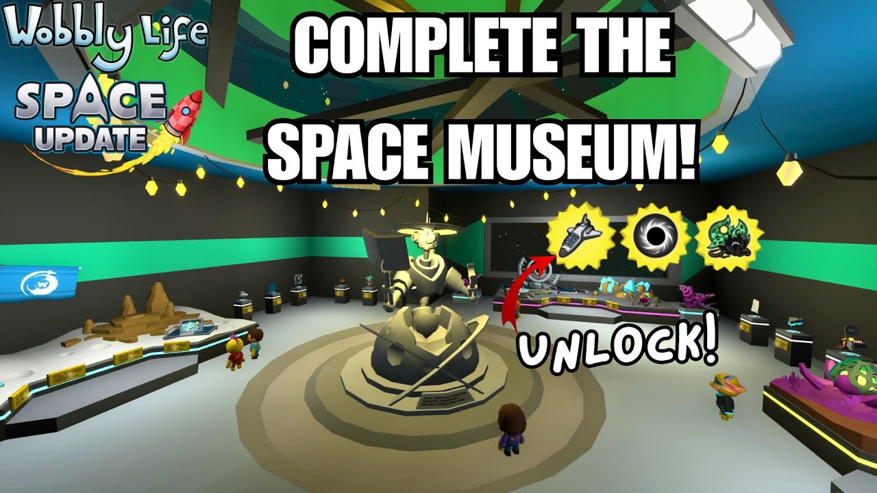 COMPLETE THE SPACE MUSEUM! ALL 12 SPACE ARTIFACTS (TIMESTAMPS)! Wobbly Life Space Update