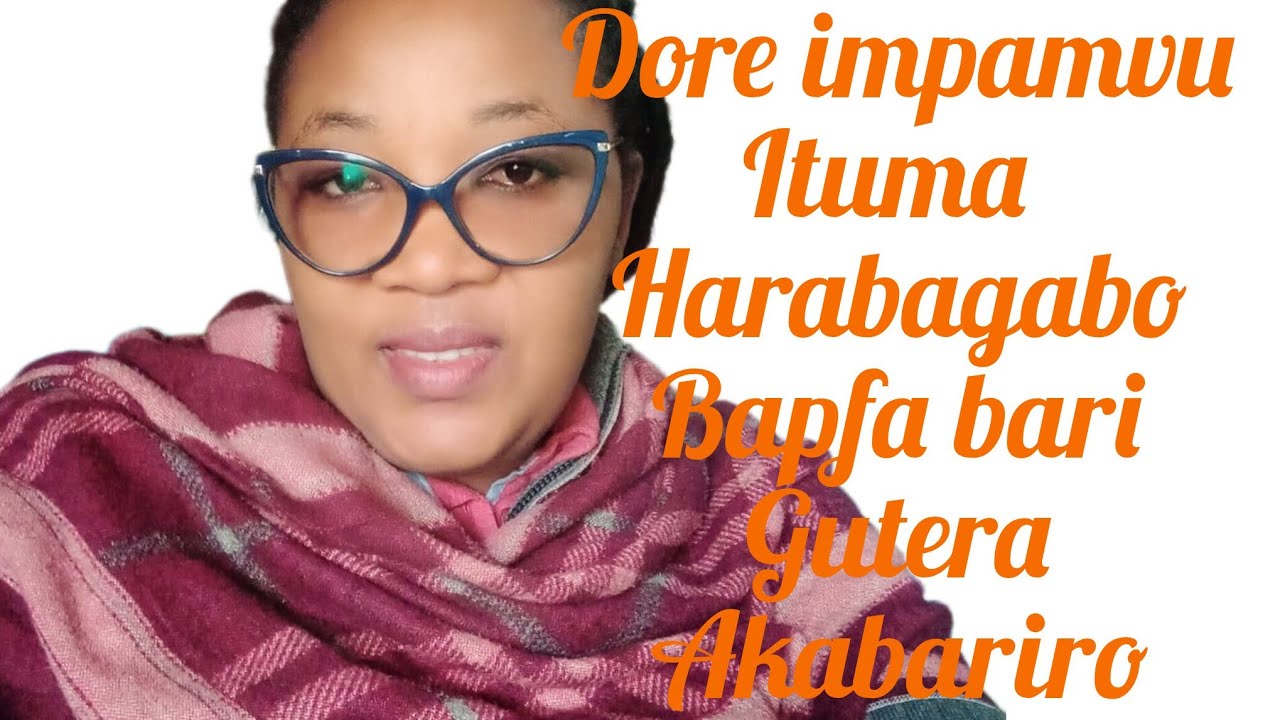 Dore impamvu ituma hari abagabo bapfa bari gutera akabariro 