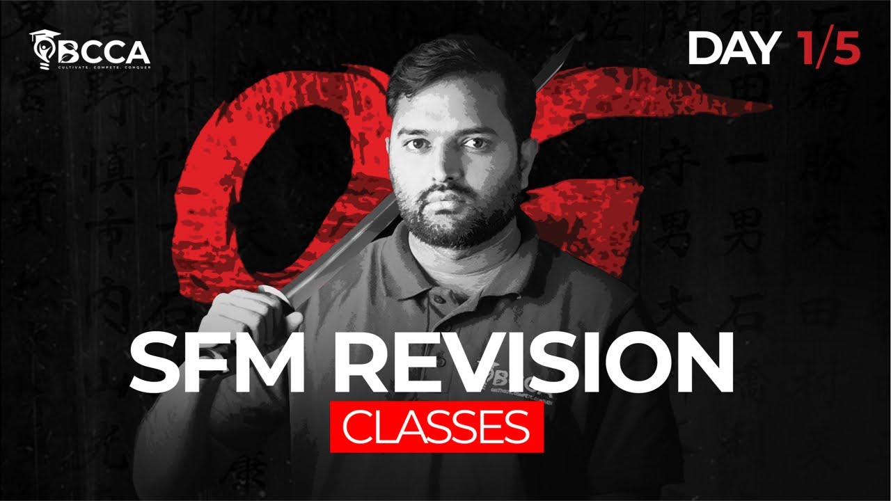 CMA Final SFM | REVISION CLASSES | OG SERIES | DAY 1 | DEC 2025 | CA CMA RAVI KUMAR SIR
