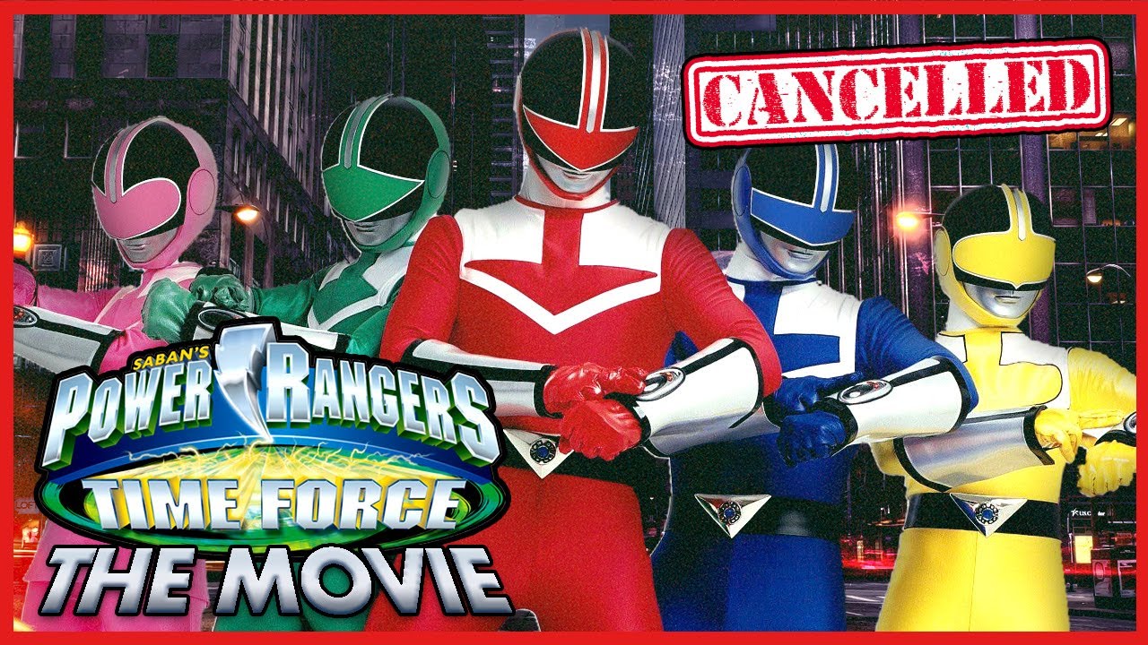 The CANCELLED Power Rangers Time Force MOVIE!