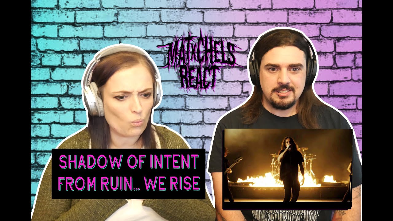 Shadow Of Intent - From Ruin... We Rise (React/Review)