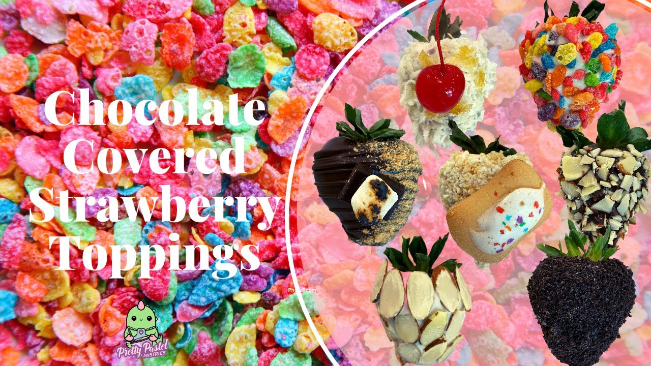 Chocolate Covered Strawberry Toppings