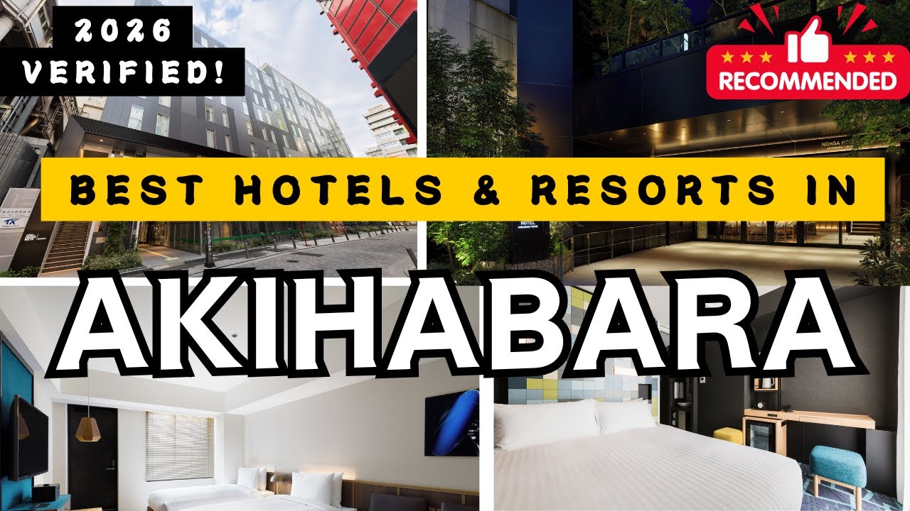 Top AKIHABARA Hotels [LUXURY/MID-RANGE][RESEARCH-BASED]
