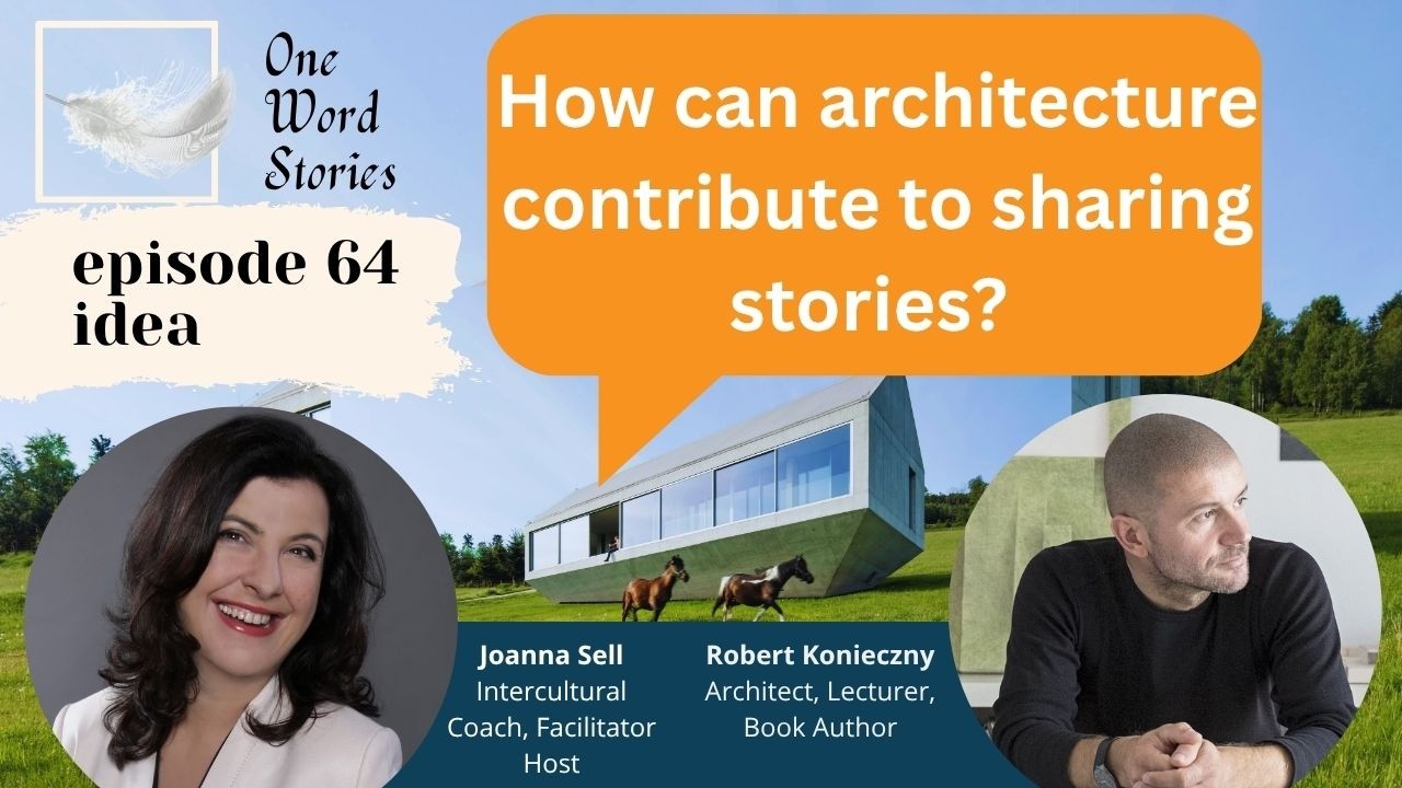 64 How can architecture contribute to sharing stories? - Robert Konieczny & Joanna Sell dive deeper