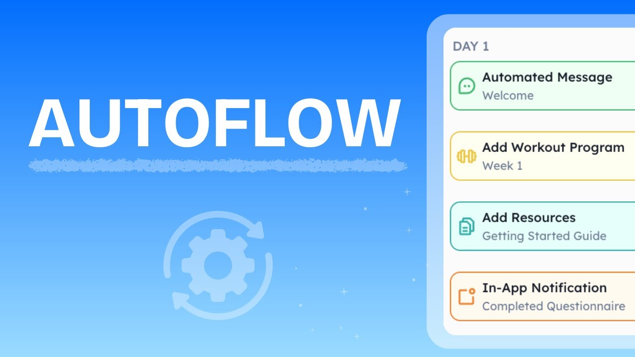 Autoflow (Automation) - HubFit Coaching Platform