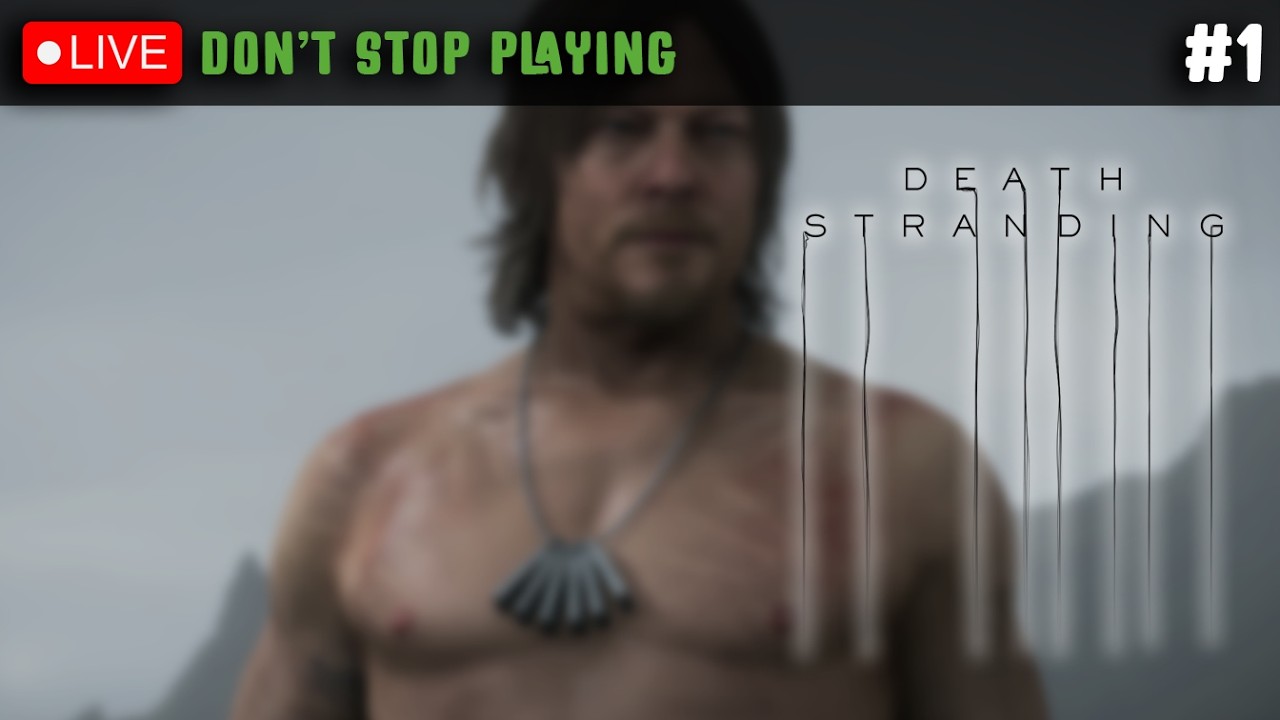 Death Stranding Director's Cut | PART 1