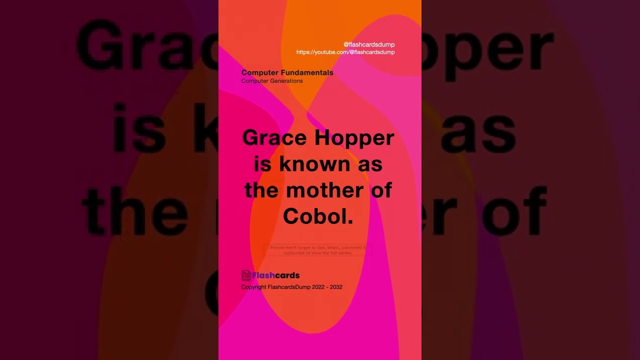 Mastering Computer Generations by FlashcardsDump | Who is the mother of Cobol