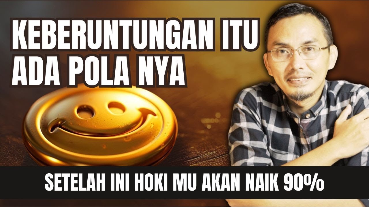 4 SYARAT AGAR SELALU BERUNTUNG || MOTIVASI HIDUP