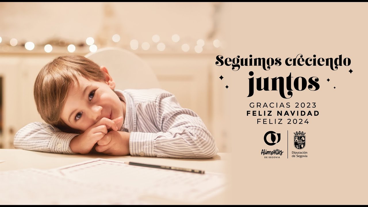 Seguimos creciendo juntos - Campaña de Navidad de Alimentos de Segovia
