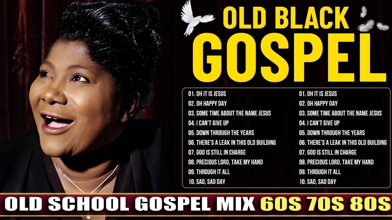 OLD BLACK GOSPEL 60S 70S 80S | VINTAGE GOSPEL GREATEST HITS | CLASSIC GOSPEL MUSIC OF ALL TIME