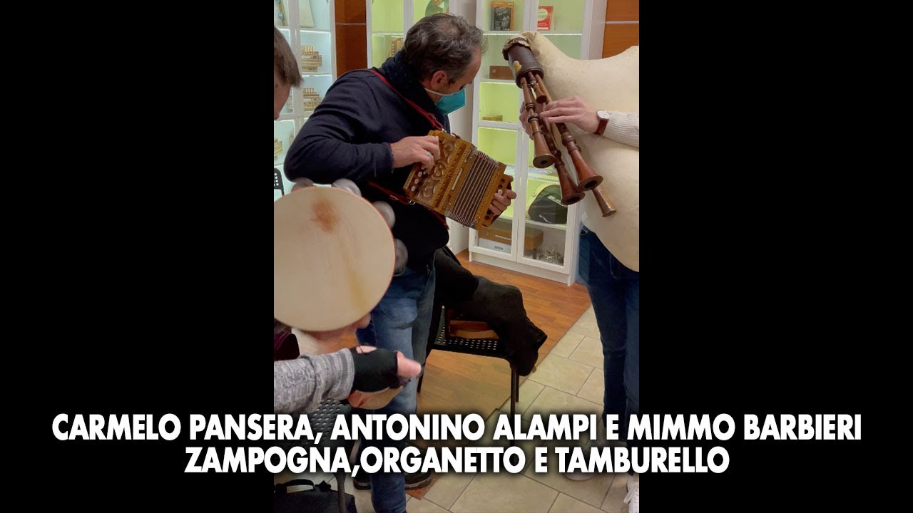 Carmelo Pansera, Antonino Alampi, Mimmo Barbieri  - Zampogna, organetto e tamburello