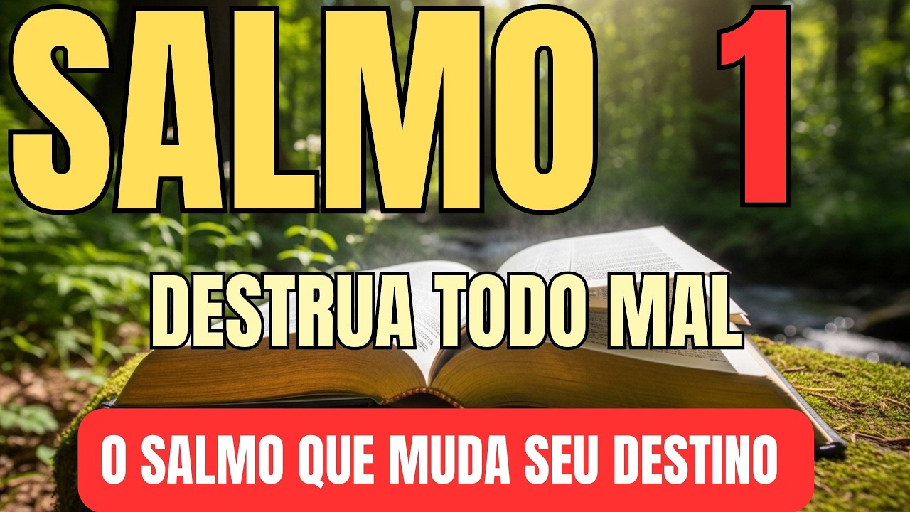 SALMO 1 – O SEGREDO DO JUSTO QUE PROSPERA | Seja Como Árvore Plantada por Deus 🌿🔥