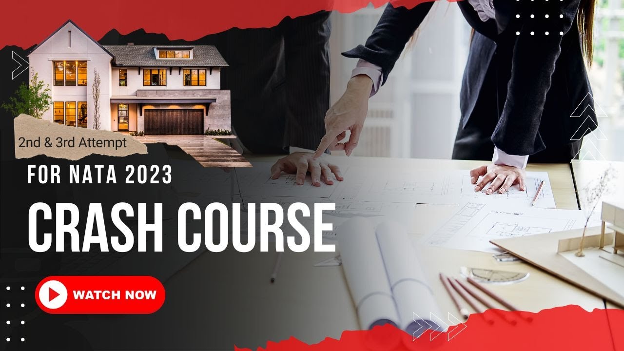 Crack NATA 2nd & 3rd Attempt | What You Need to Know in 2023 | B.ARCH Preparation | Latest Pattern