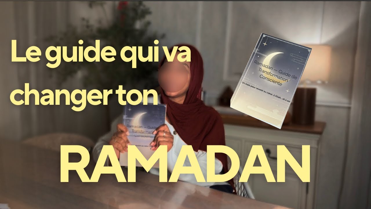 📕 🔥Le livre qui va transformer ton Ramadan (enfin disponible)Guide de transformation consciente 