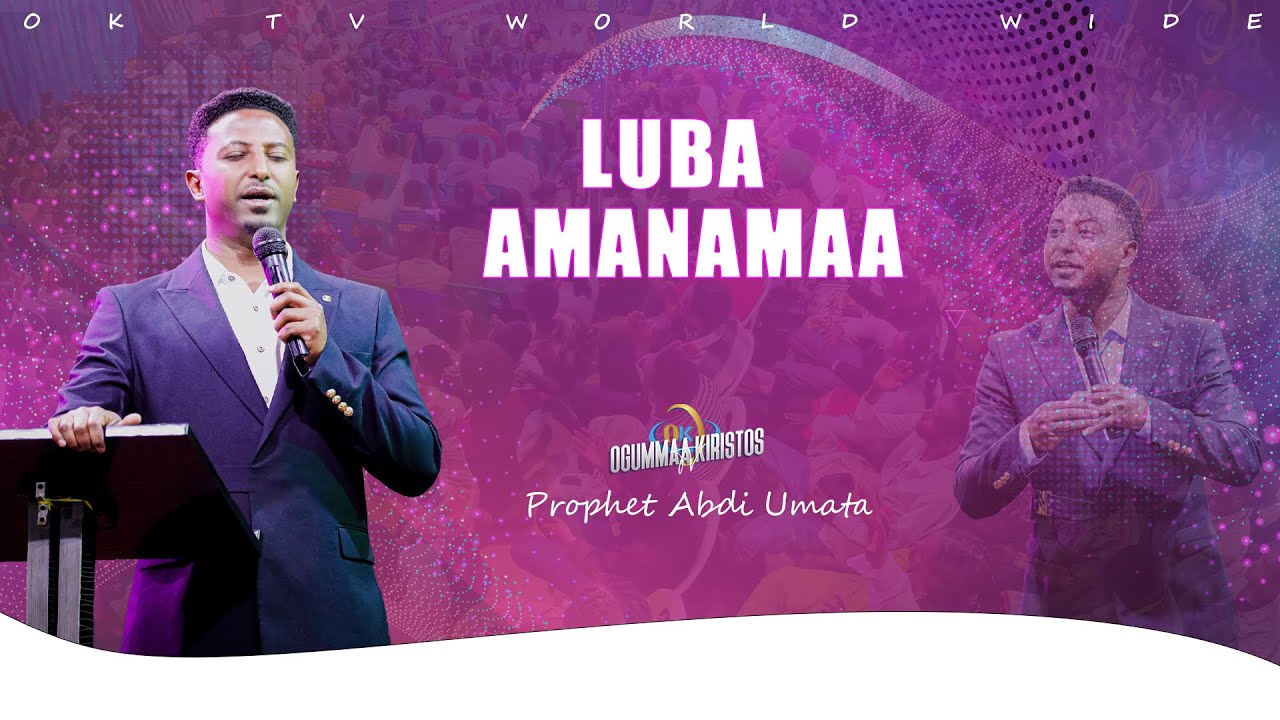 LUBA AMANAMAA! | Yeroo Kadhataa |Raajii Abdii Uummataa|‪‪