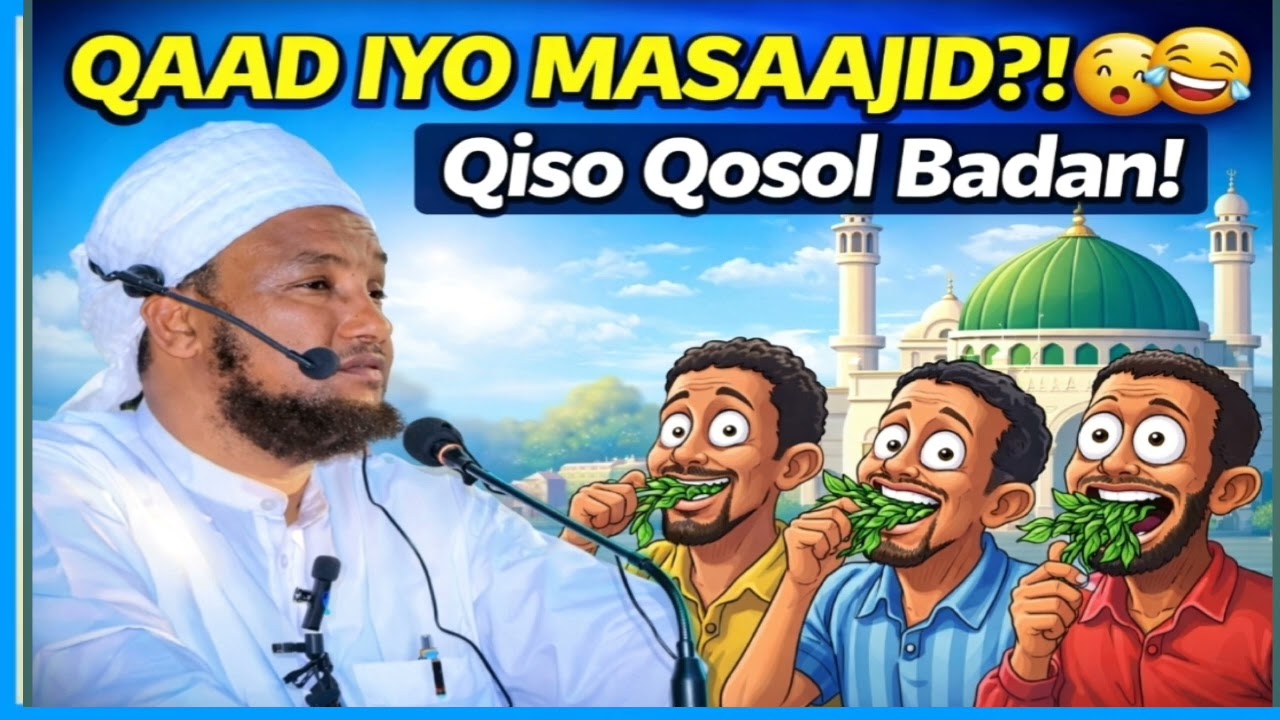 Qiso qosol badan niman qayilaayo sh cali jabuuti