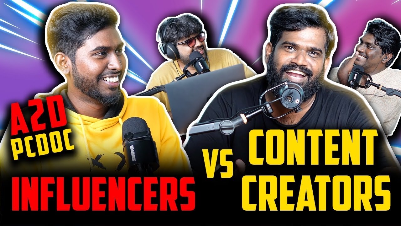 Influencers vs Content Creators Podcast ft. @a2dchannel