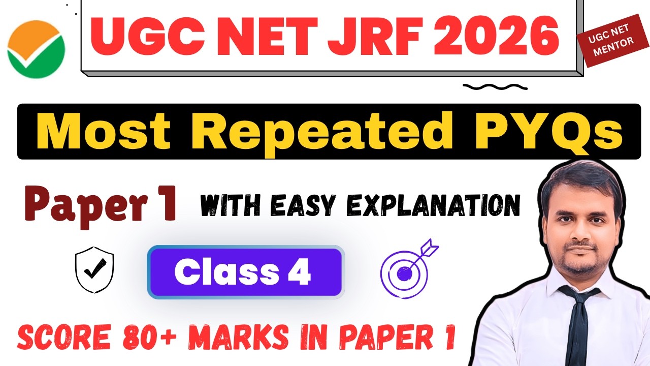 Most Repeated PYQs Paper 1 | UGC NET Paper 1 PYQs with Explanation UGC NET June 2026 |UGC NET Mentor