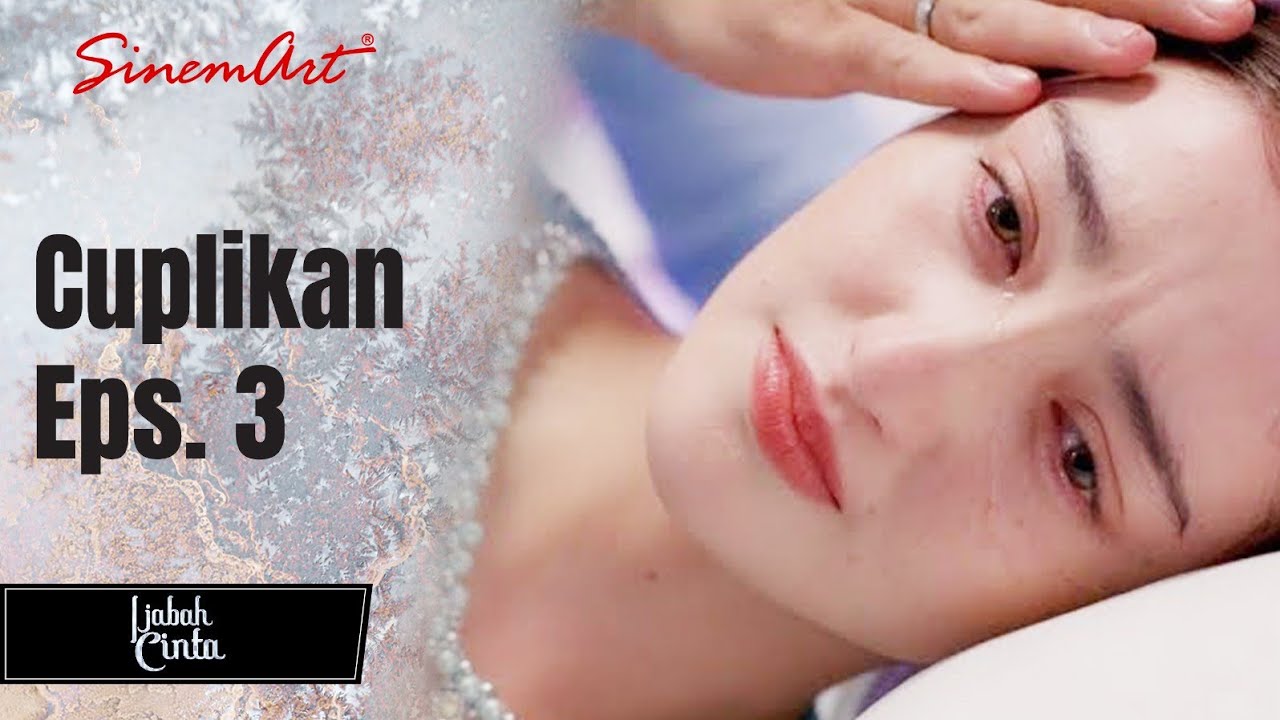IJABAH CINTA | Cuplikan Eps. 3
