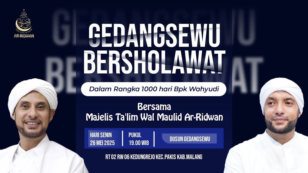 🔴LIVE|Jalsatul Itsnain Majelis Ta'lim Wal Maulid Ar Ridwan | GEDANG SEWU BERSHOLAWAT