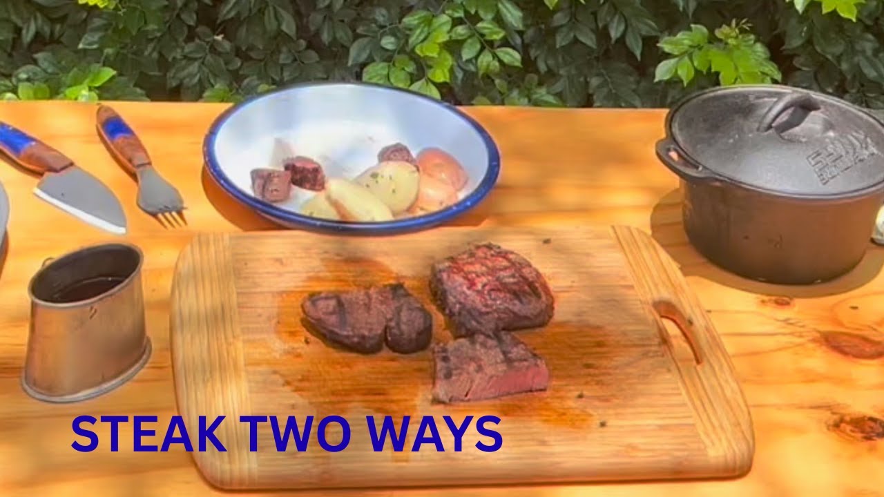 Steak Two Ways
