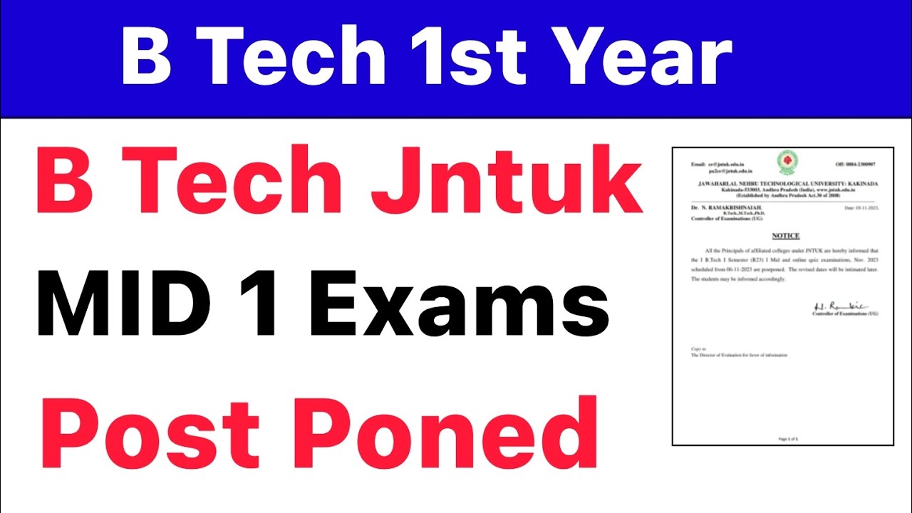 btech 1st year mid 1 exams postponed |jntuk |  1st semestem mid 1 exams postponed