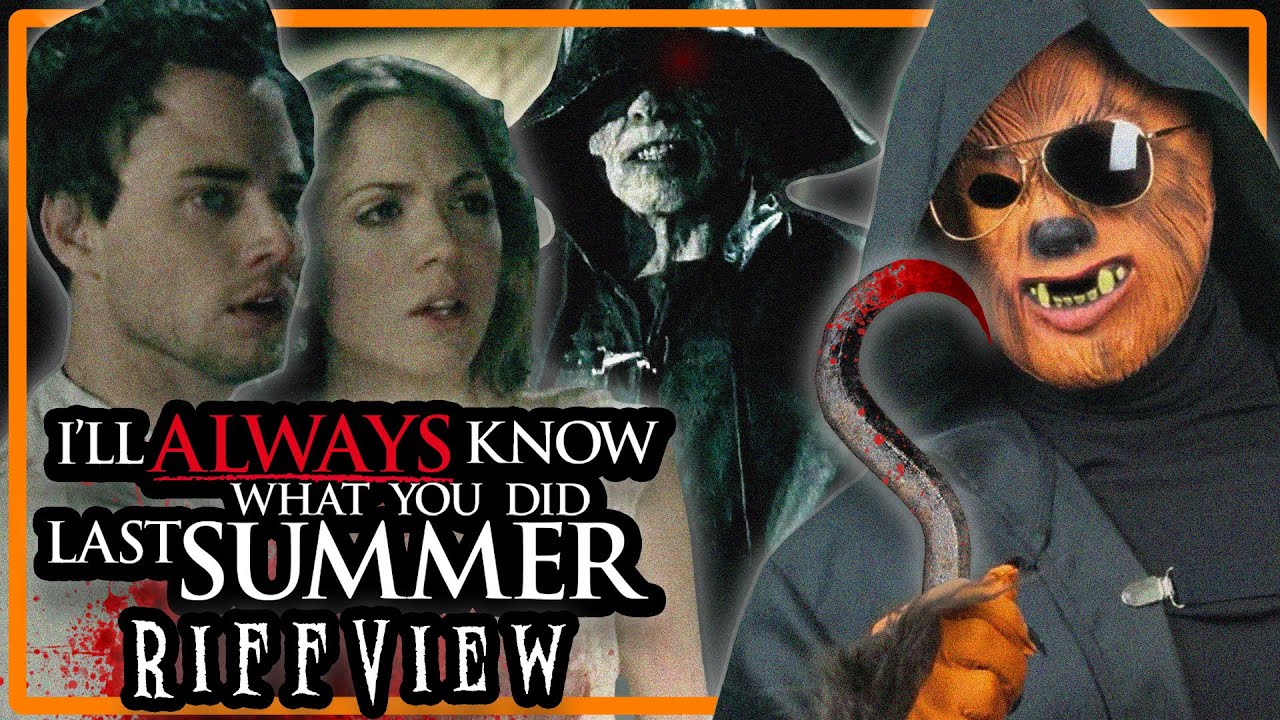 I'll ALWAYS Know What You Did Last Summer (2006) RiffView | Ben Willis' Requiem