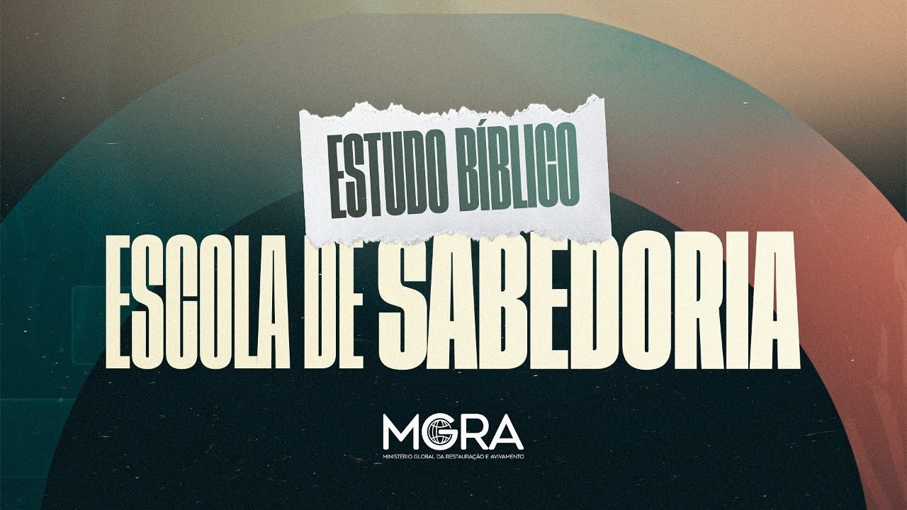 ESCOLA DE SABEDORIA - MGRA - RJ