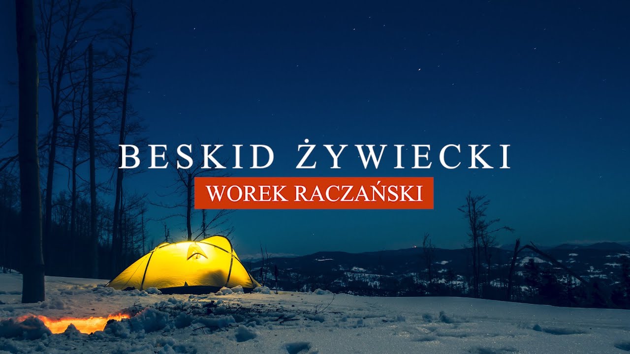 Biwak zimowy w Beskidzie  Żywieckim - Worek Raczański